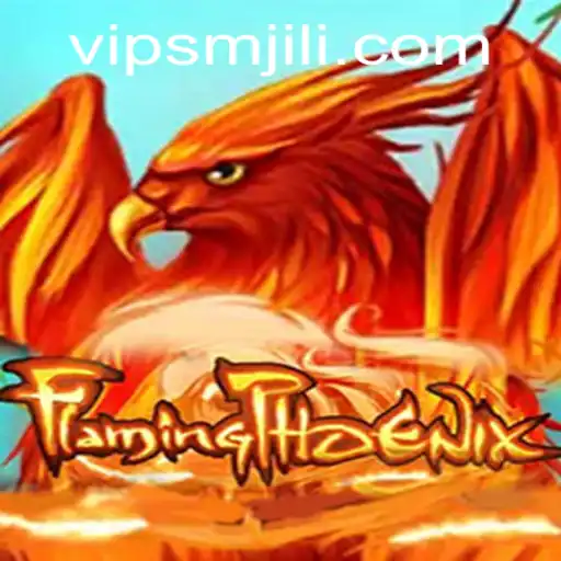 Flaming Phoenix: The Rise of an Epic Game Adventure